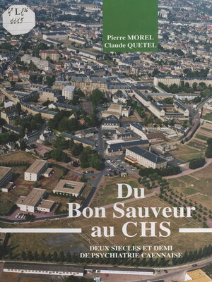 cover image of Du Bon Sauveur au CHS